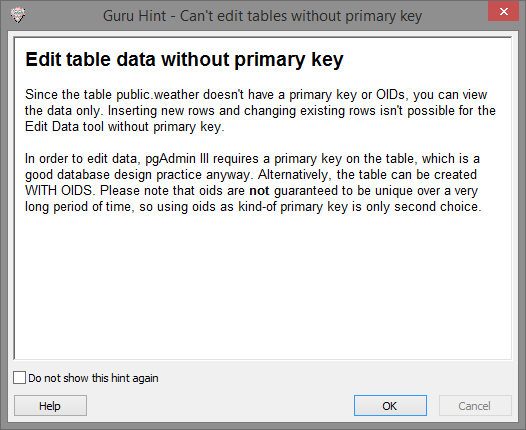 Edit table data without primary key - pgAdmin III hint / warning